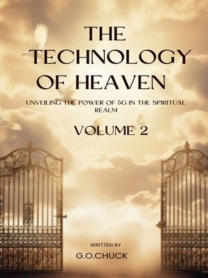 cover image of THE TECHNOLOGY OF HEAVEN VOLUME 2